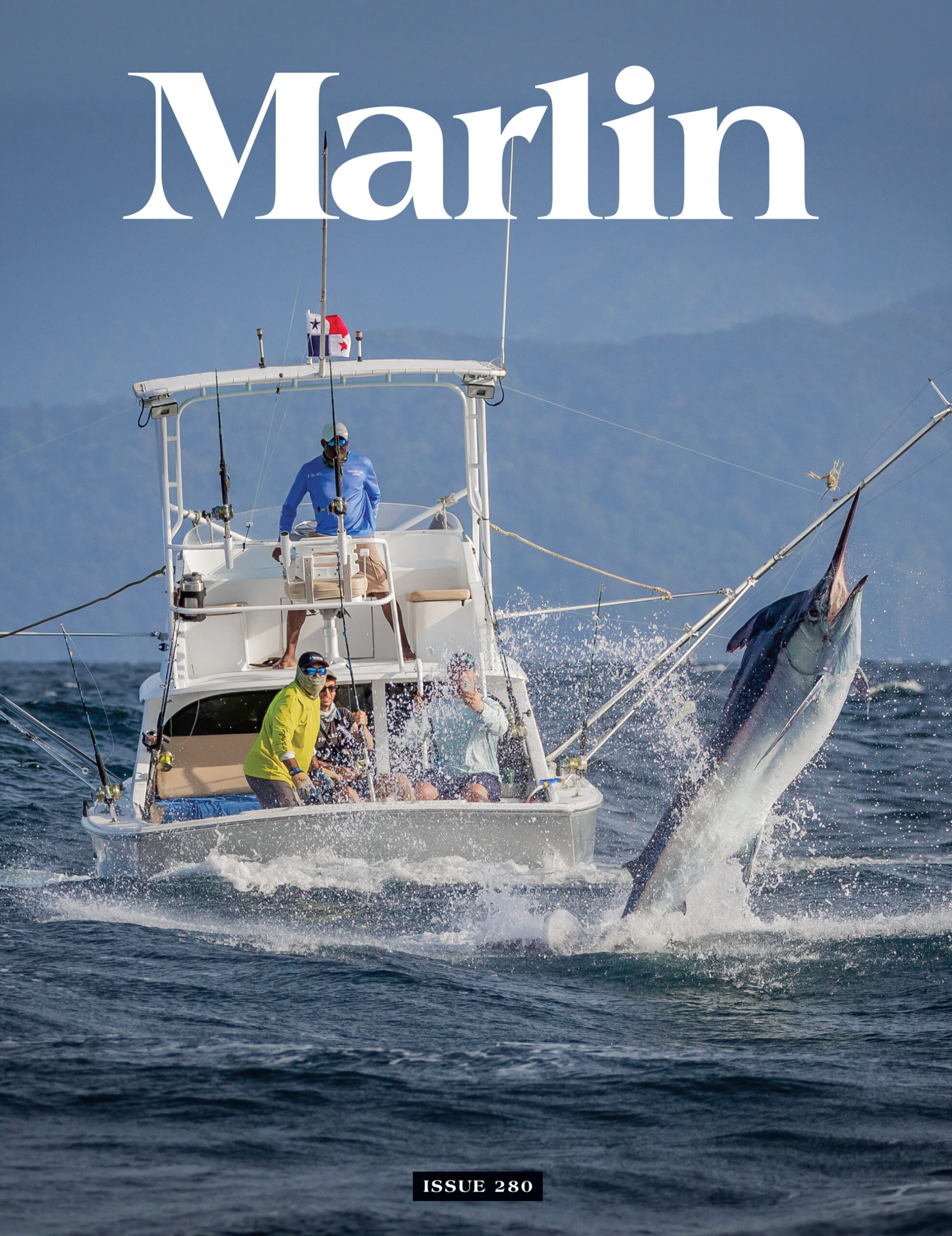 Cover of issue 280 of Marlin Magazine. Features a crew of sport-fishers reeling in a large marlin boatside.